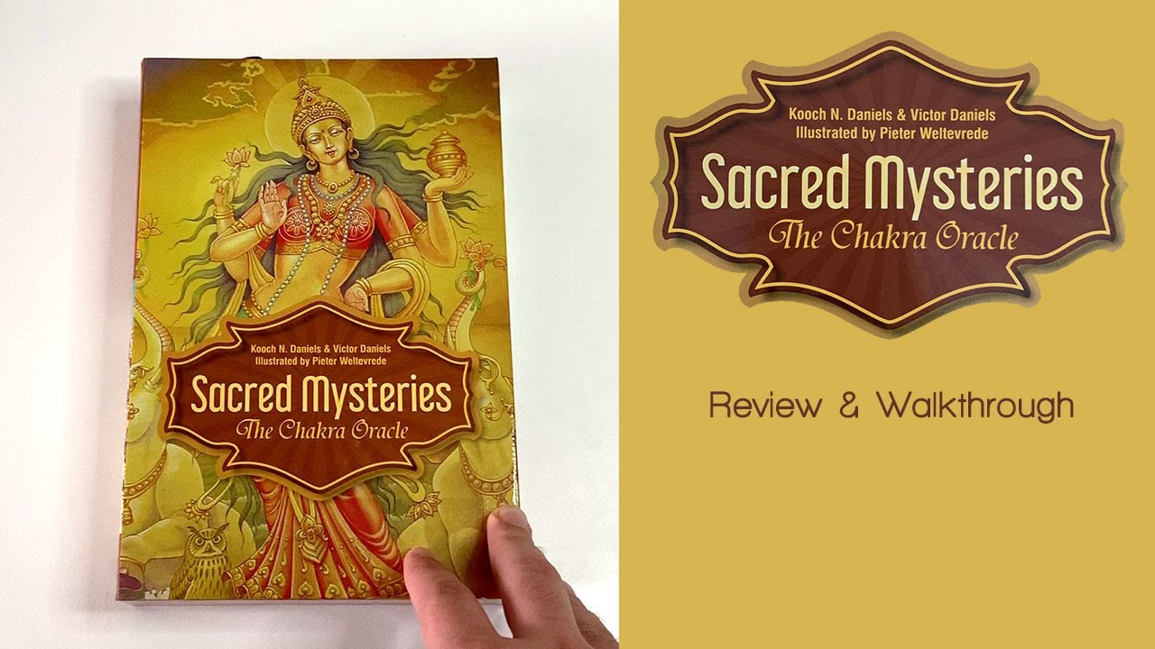 Sacred Mysteries Chakra Oracle | Review and Walkthrough