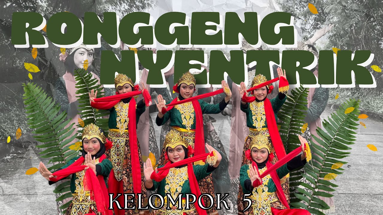TARI TRADISIONAL : Ronggeng Nyentrik | Tugas Seni Budaya Kelompok 5