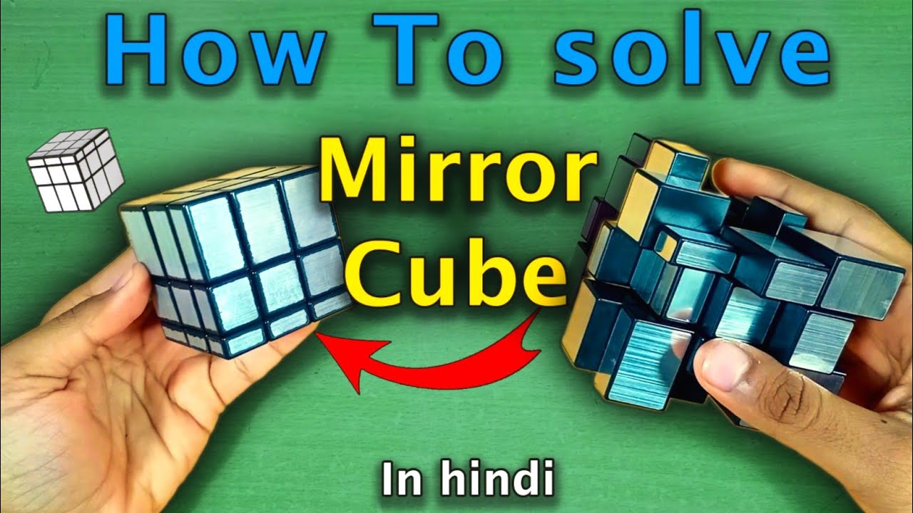 How To Solve Mirror Cube || Learn In Hindi || Easiest Method