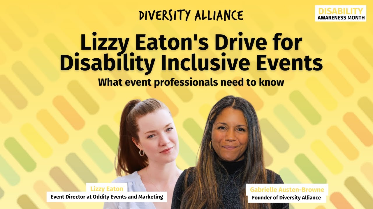 Lizzy Eaton's Drive for Disability Inclusive Events: What event professionals need to know