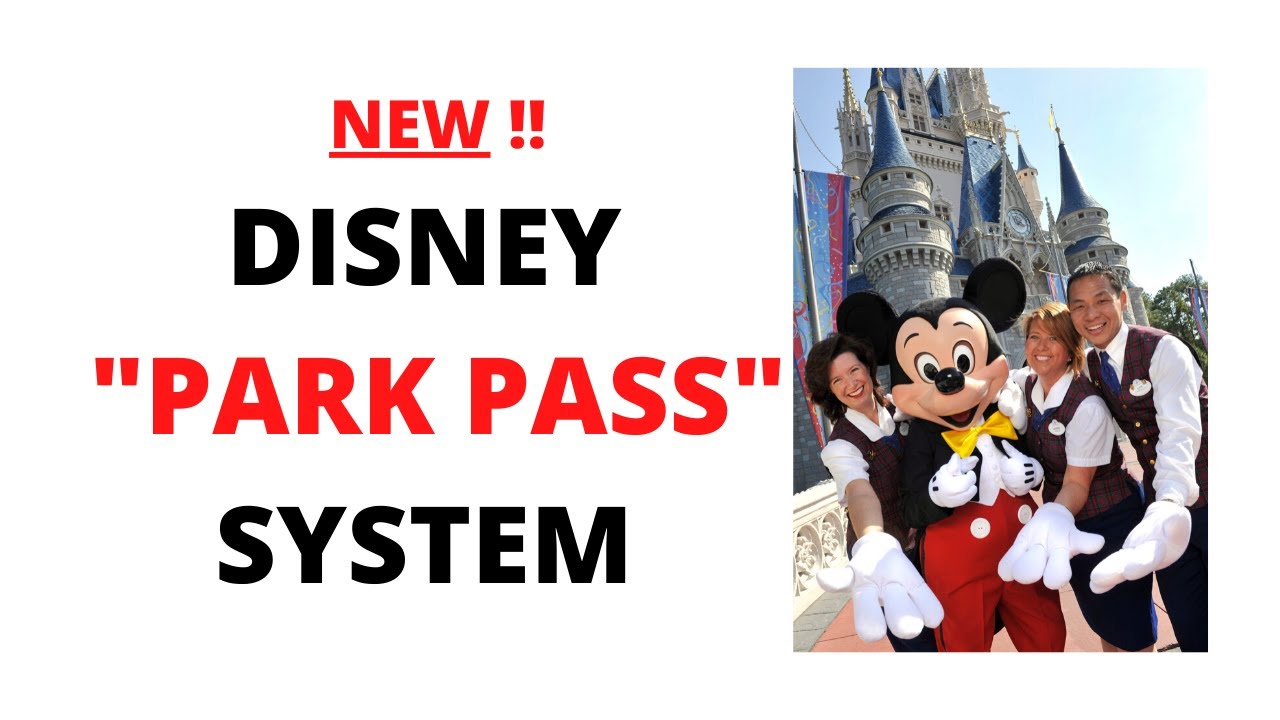 NEW WALT DISNEY WORLD PARK PASS SYSTEM !