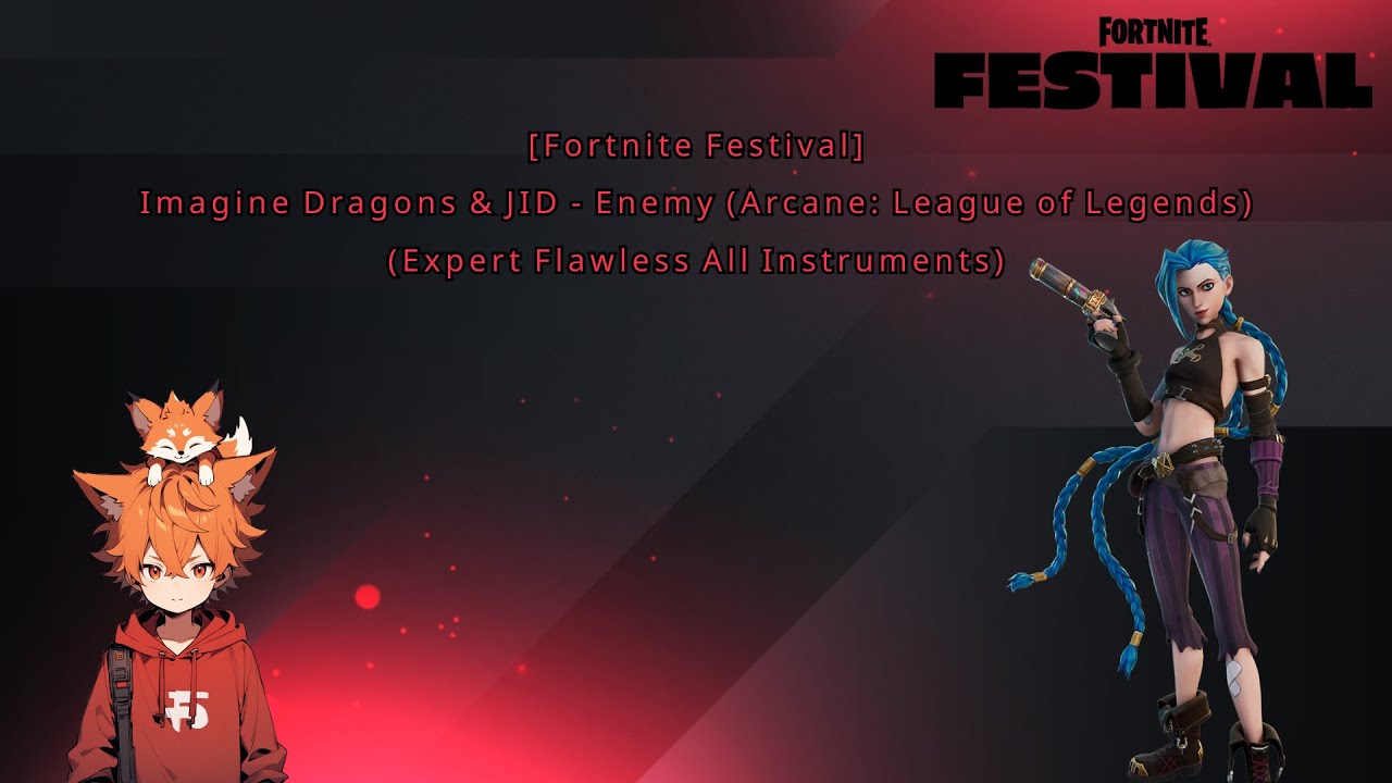 [FF] Imagine Dragons & JID - Enemy (Arcane: League of Legends) (Expert Flawless All Instruments)