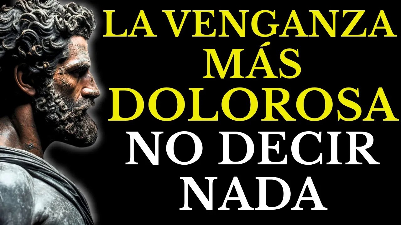 EL SILENCIO QUE HIERRE MÁS QUE MIL PALABRAS Y HARÁ QUE SE ARREPIENTA ESTOICISMO
