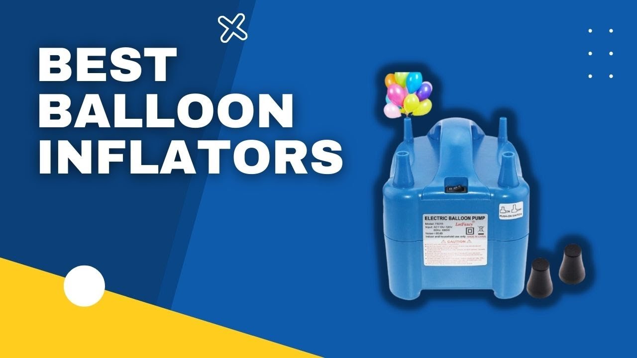 Top 3 Best Balloon Inflators in 2023