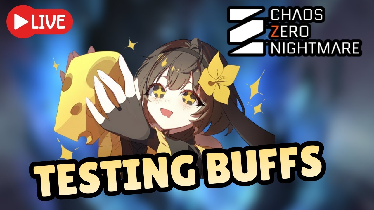 Galactic Buffs | Chaos Zero Nightmare