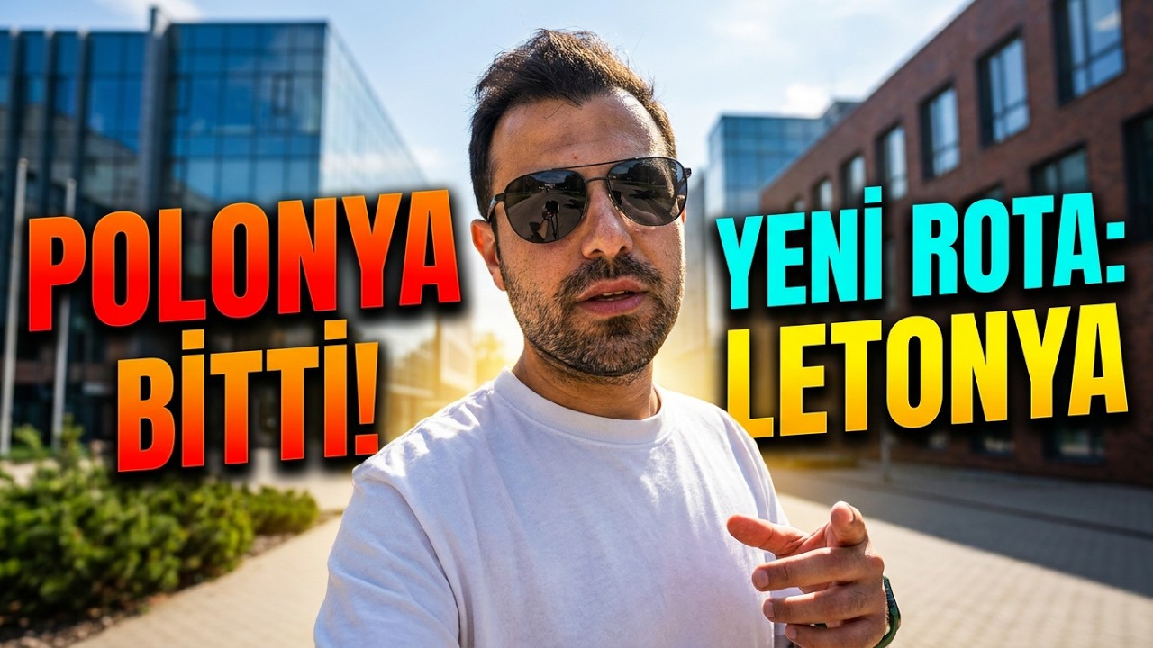 Polonya BİTTİ! Yeni Rota Letonya mı? 🇱🇻