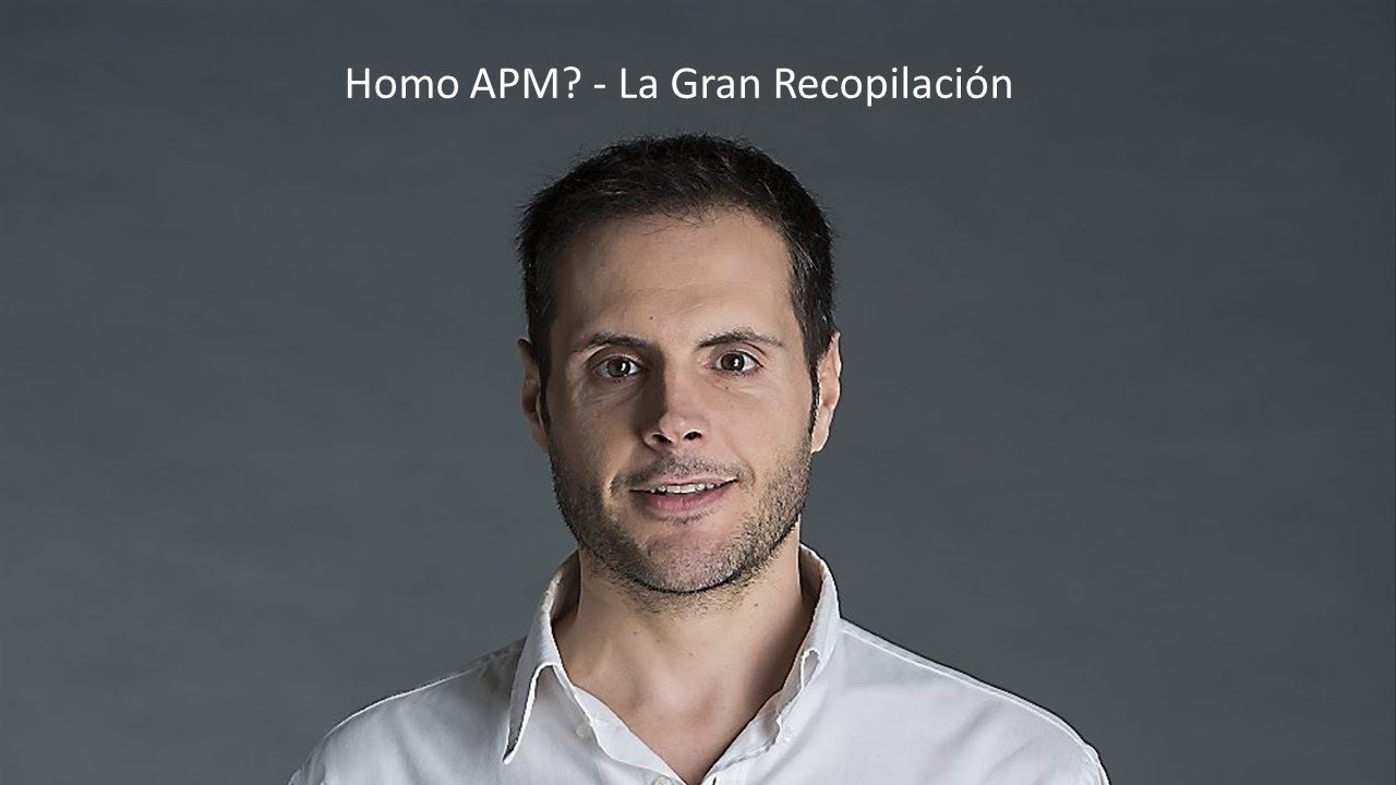 Homo APM? - La Gran Recopilación