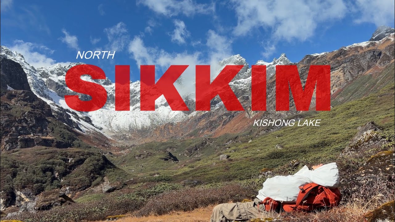 The Hidden Beauty of Sikkim | Kishong Lake Trek Experience