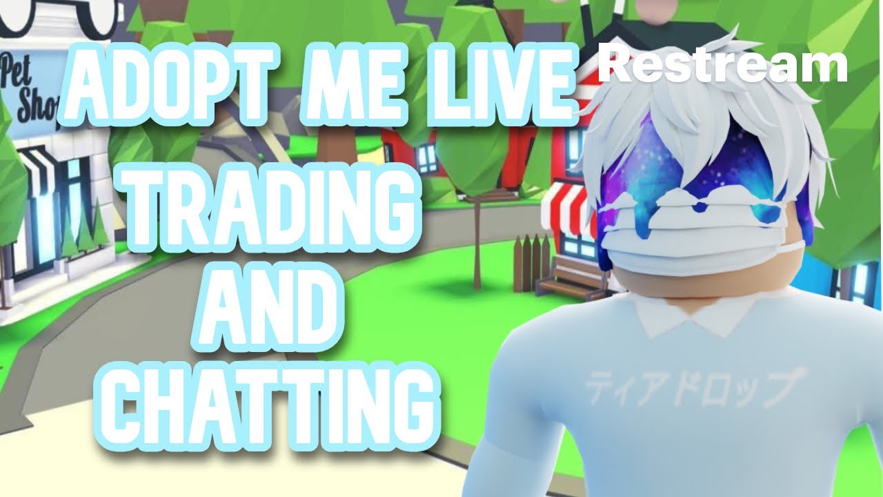 playing roblox adopt me and  chatting