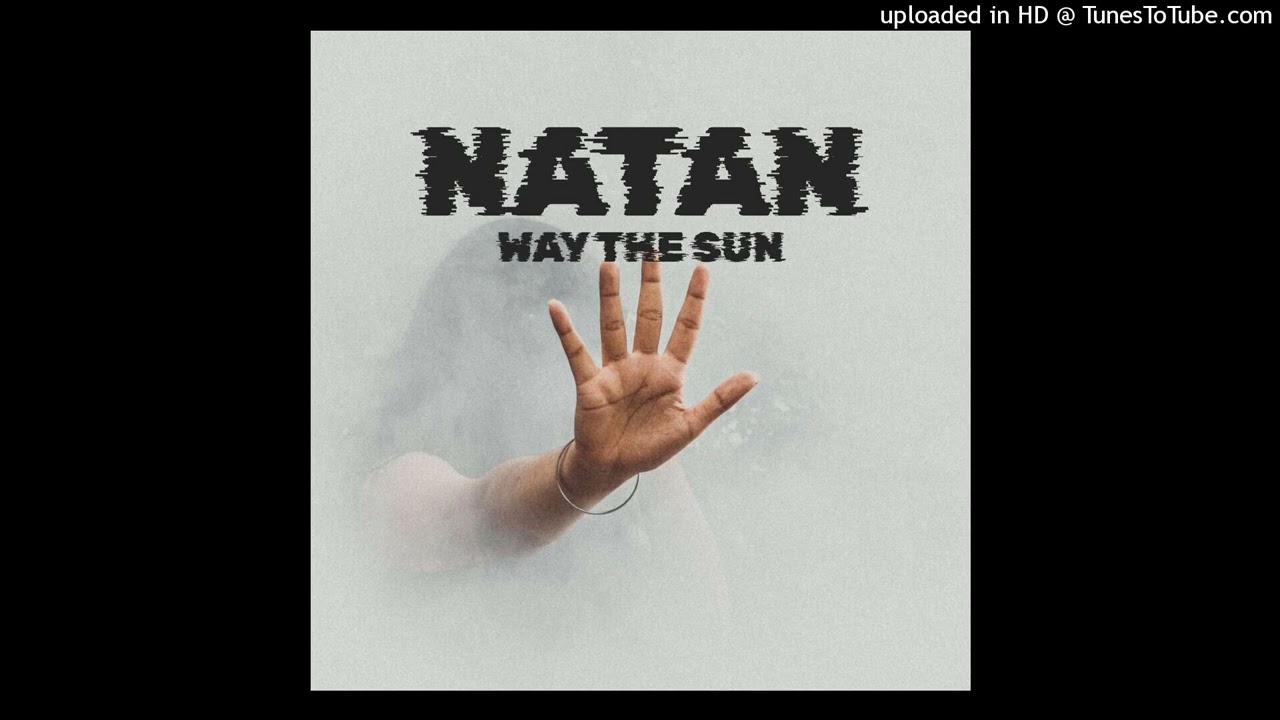 Natan - Way the sun