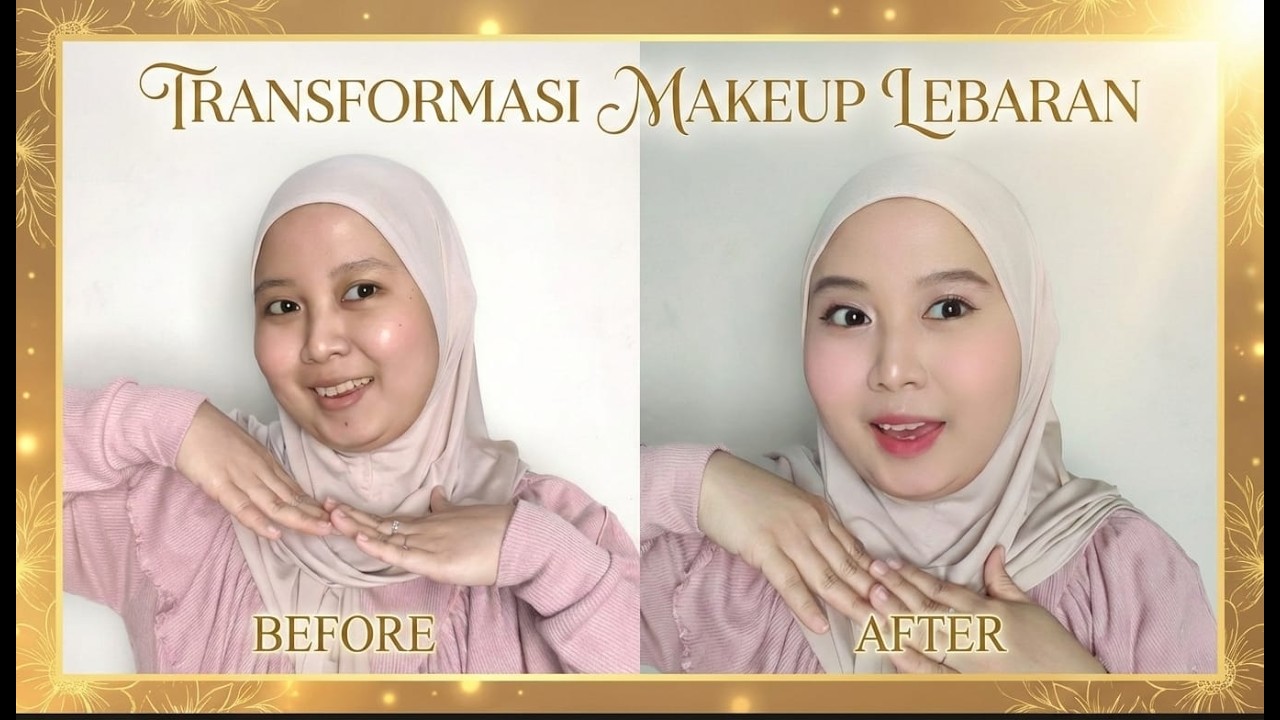 TUTORIAL MAKEUP LEBARAN 2026 PRODUK LOKAL START 20RIBUAN