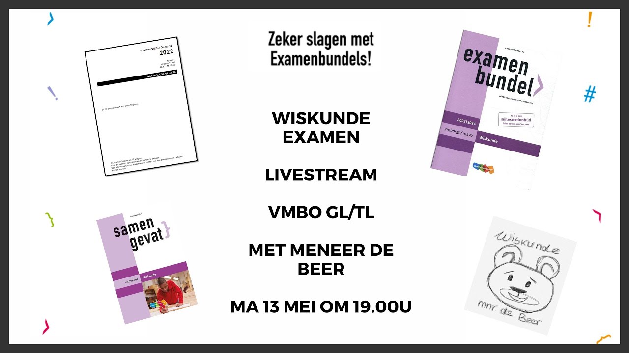 Examenspreekuur wiskunde Vmbo GL/TL met meneer de Beer