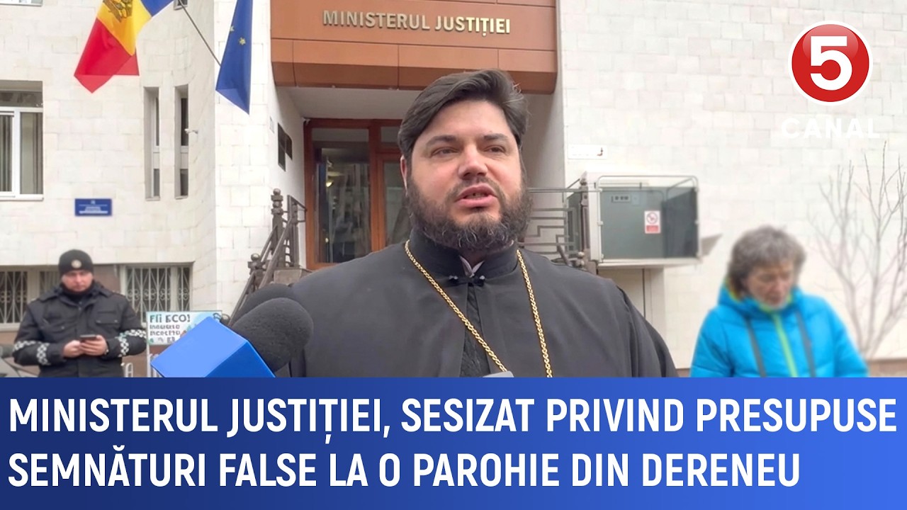 Ministerul justiției, sesizat privind presupuse semnături false la o parohie din Dereneu