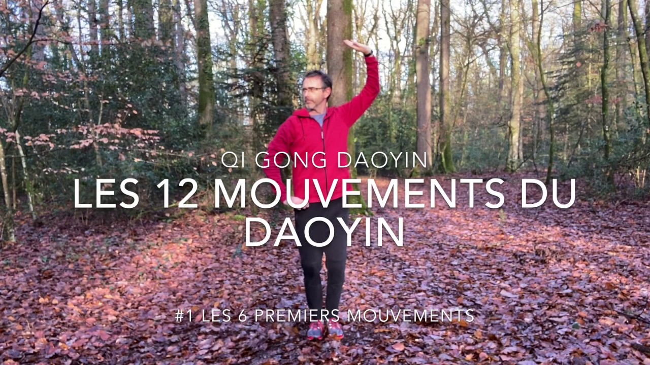 Les 12 mouvements du Daoyin #1