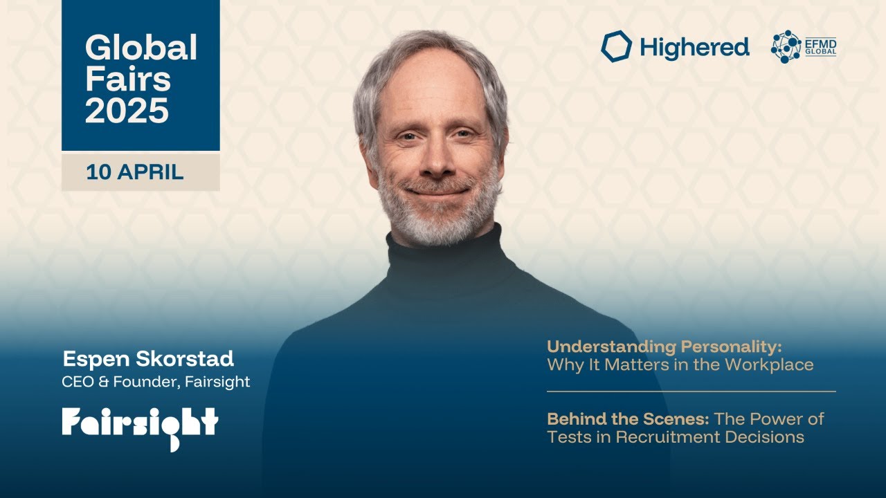 11th Global Fairs: FairSight — The Power of Tests in Recruitment Decisions; Talent Acquisition