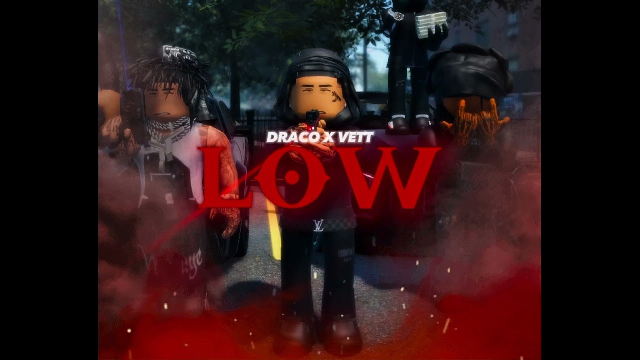 DRACO X VETT - LOW (Official Music Audio)