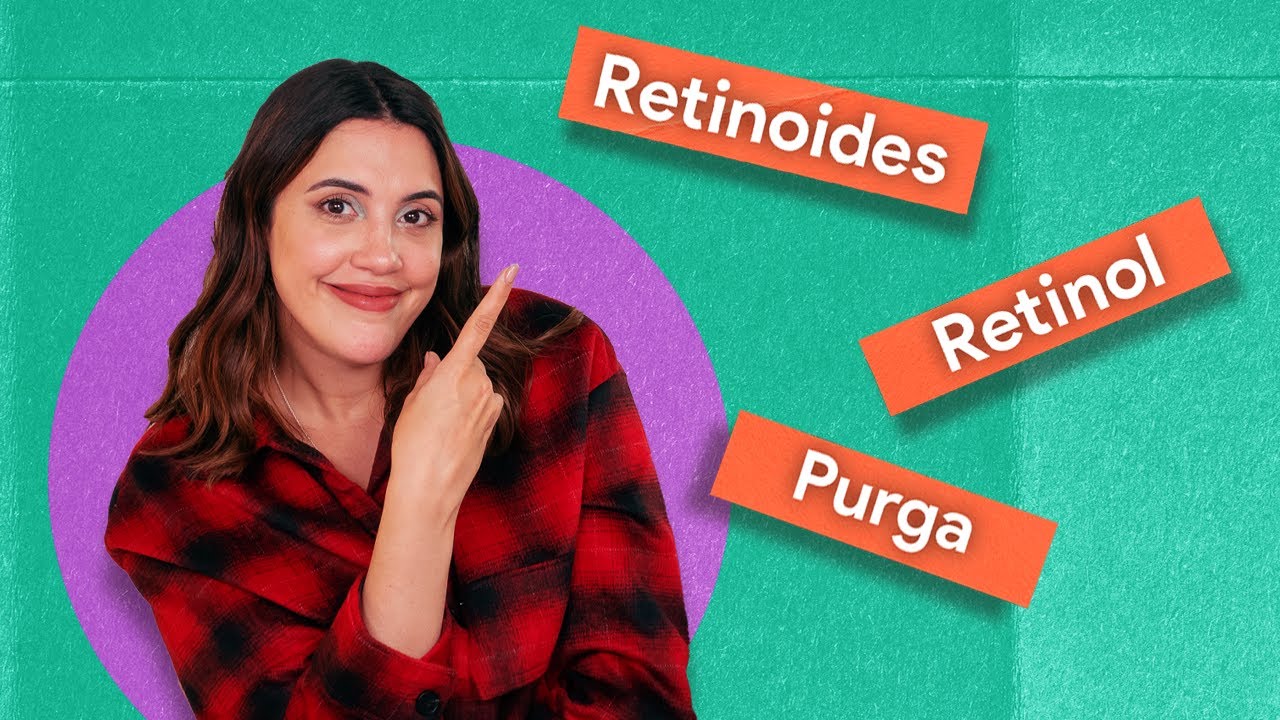 GUIA DE RETINOIDES: qué son, cómo se usan, cuáles comprar, la purga y MÁS!