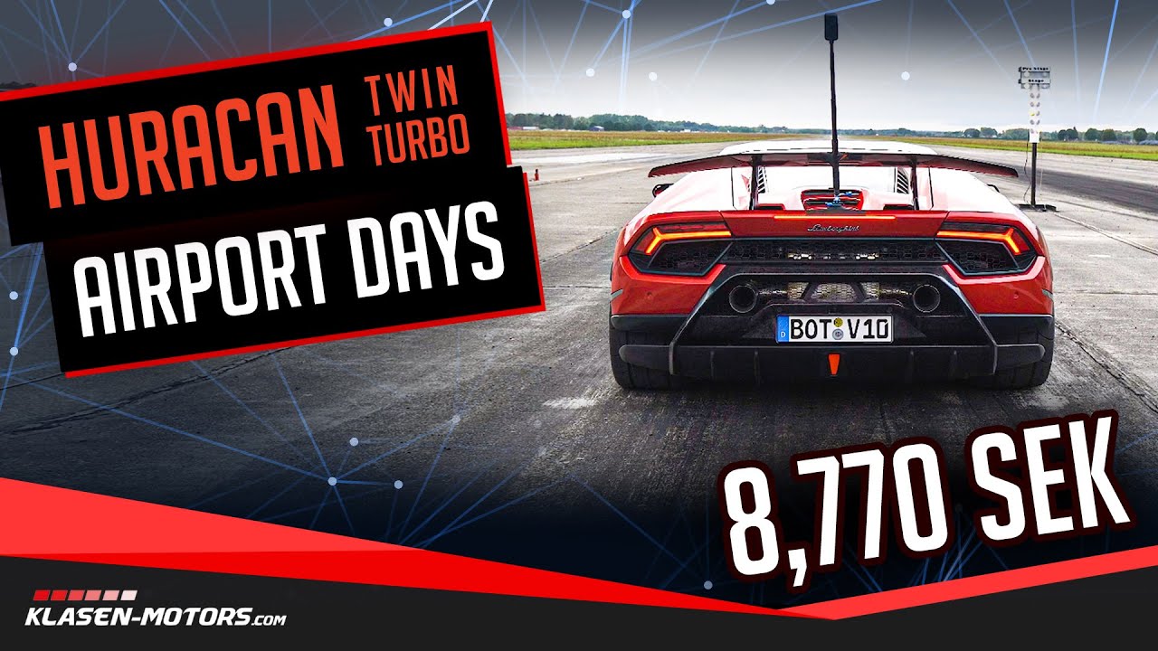 Unser Lamborghini Huracan Twin Turbo bei den Airport Days Lärz: 8.770s 1/4 Meile!