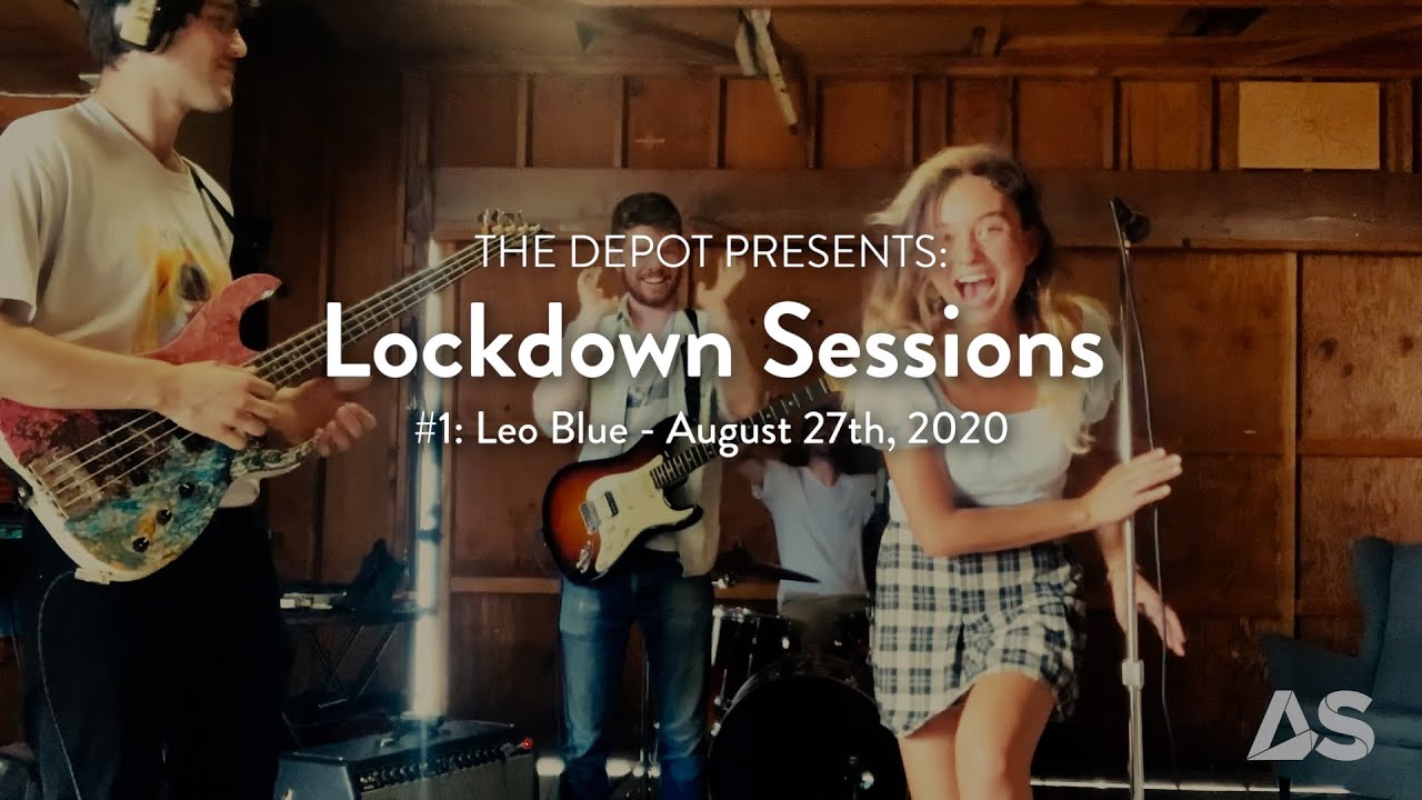 The Depot Presents: Lockdown Sessions #1 - Leo Blue