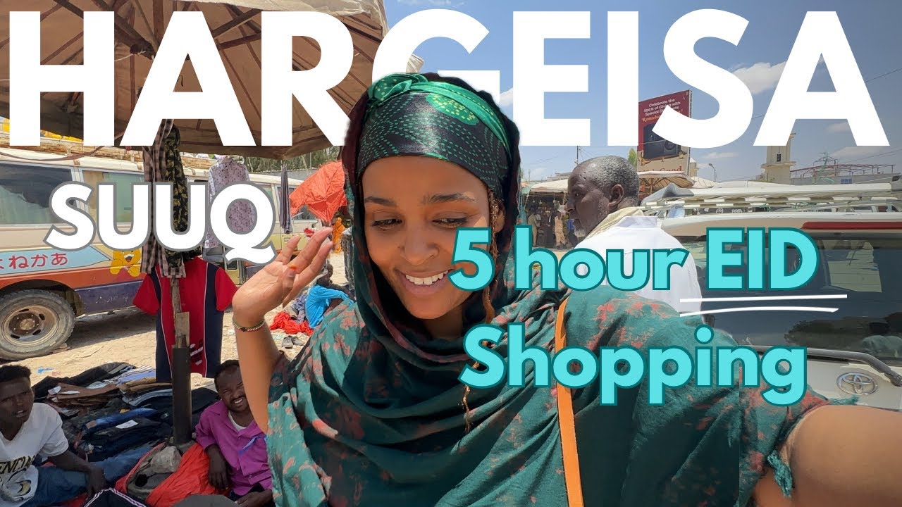 5 Hours Eid shopping in Hargeisa Suuq 🛍️🫣