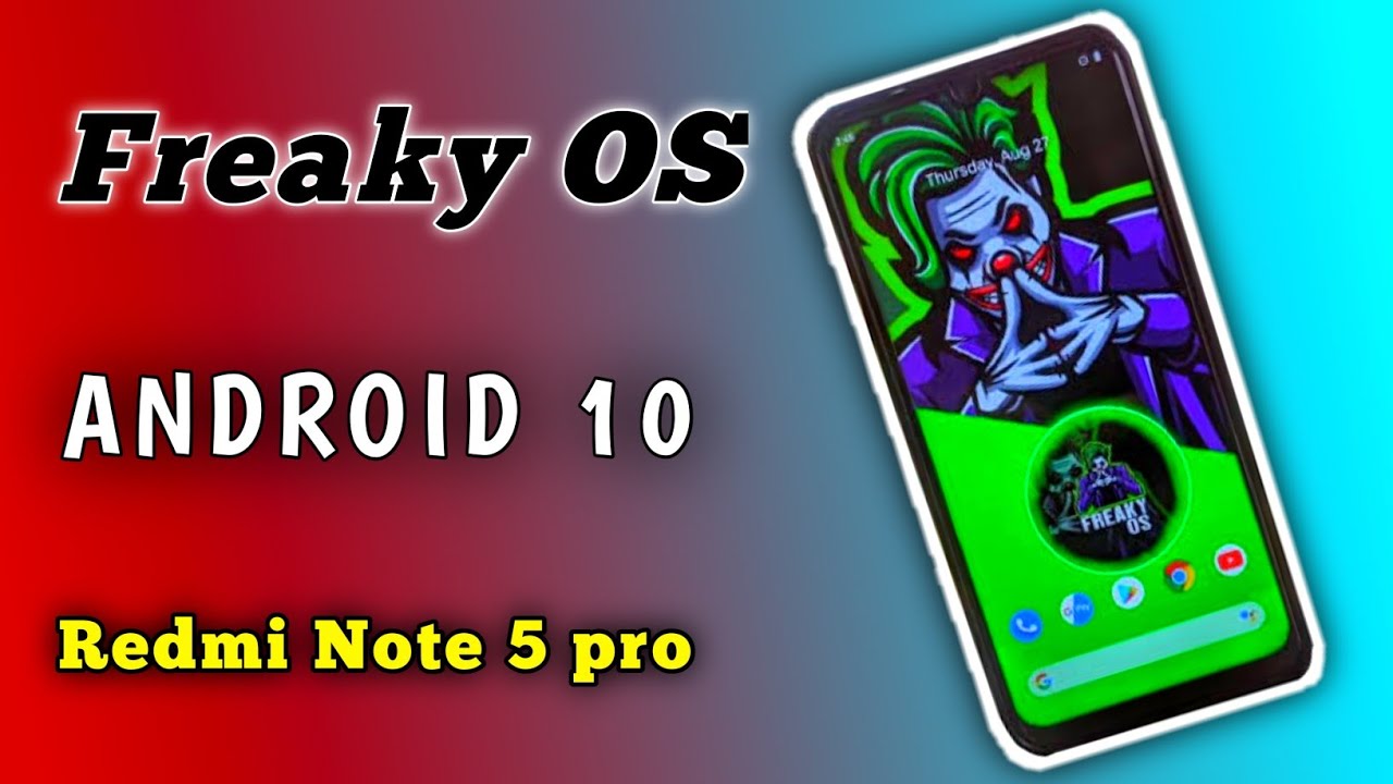 Official Freaky Os Android 10 Rom For Redmi Note 5 Pro | Freaky OS 3.8 Rom For Redmi Note 5 Pro