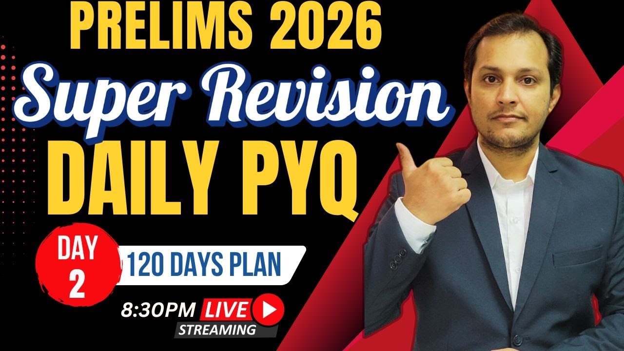 UPSC PRELIMS 2026 DAILY PYQ BASED REVISION #iasprelims2026