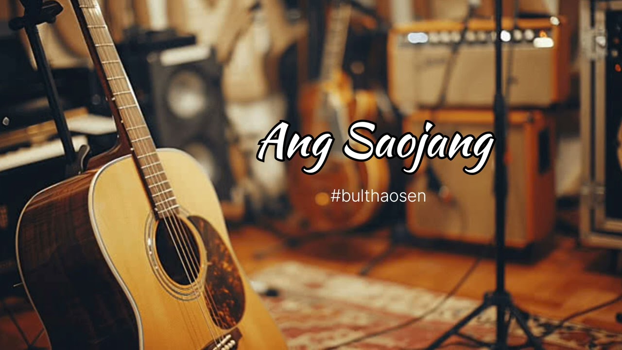 Ang Saojang/new 2026 dimasa song /bulthaosen/cover