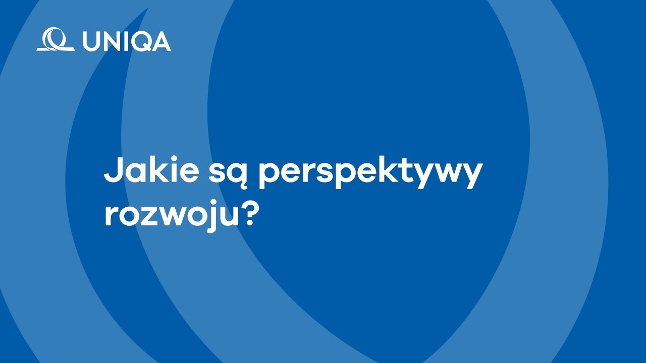 Jakie są perspektywy rozwoju?