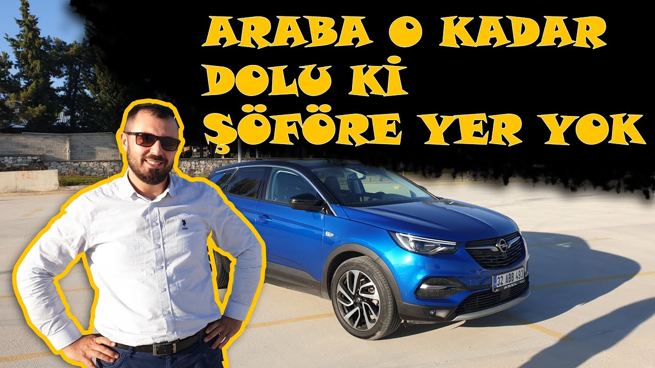 OPEL GRANDLAND X TAŞ OLDU..!