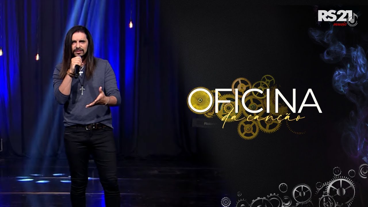 André Leite - Oficina da Canção - Rede Século 21 | RS21 Music
