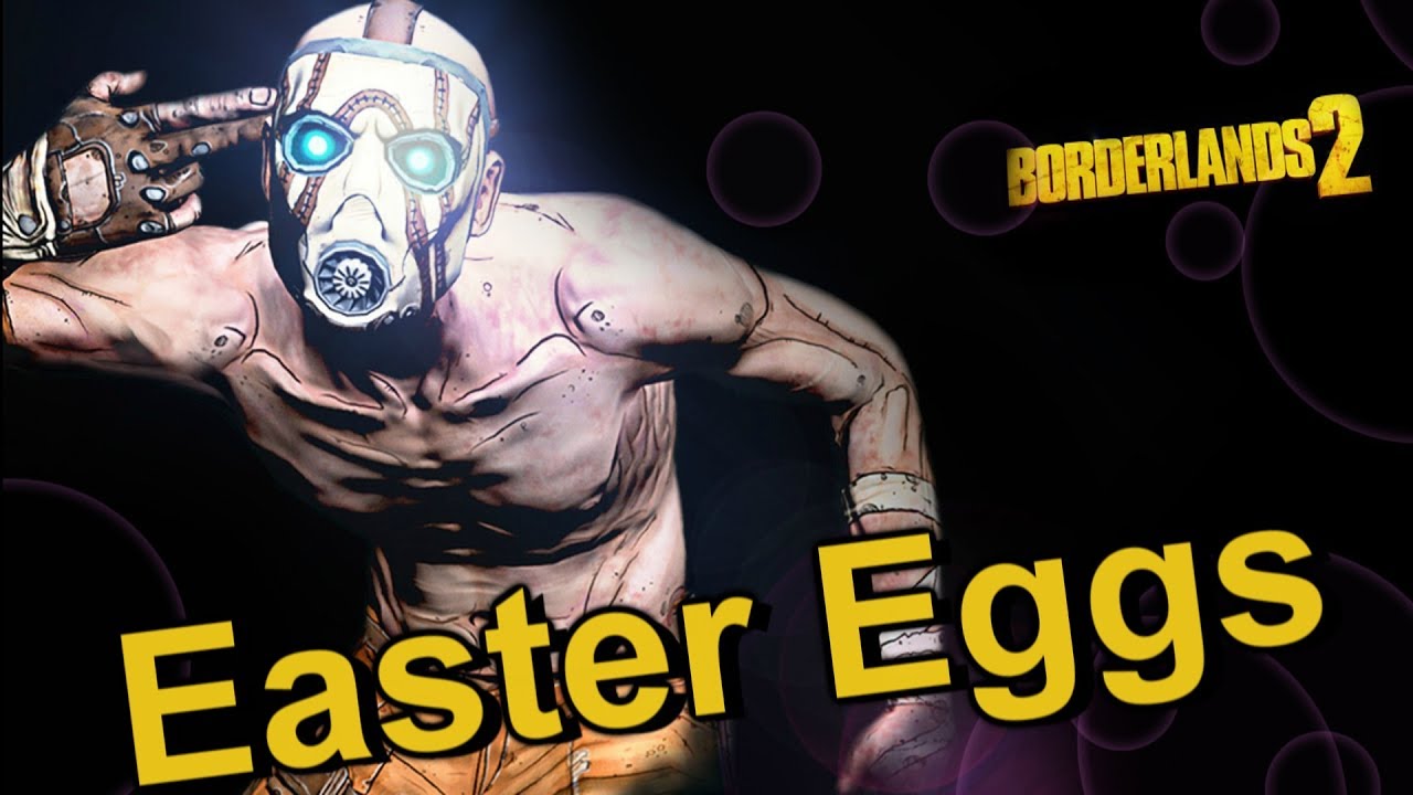 Пасхалки в Borderlands 2 ► [#1] ► [Easter Eggs]