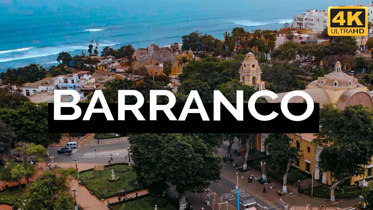 Barranco, Lima, Perú (4K)