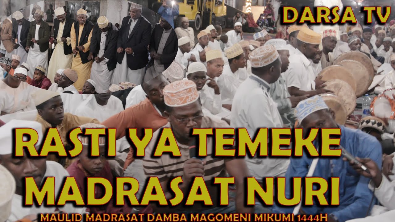 Rast La Watoto Wa Temeke / Madrasat Nuri /Kazi Kubwa Sana/ Maulid Madrasa Damba MagomeniMikumi 1444H