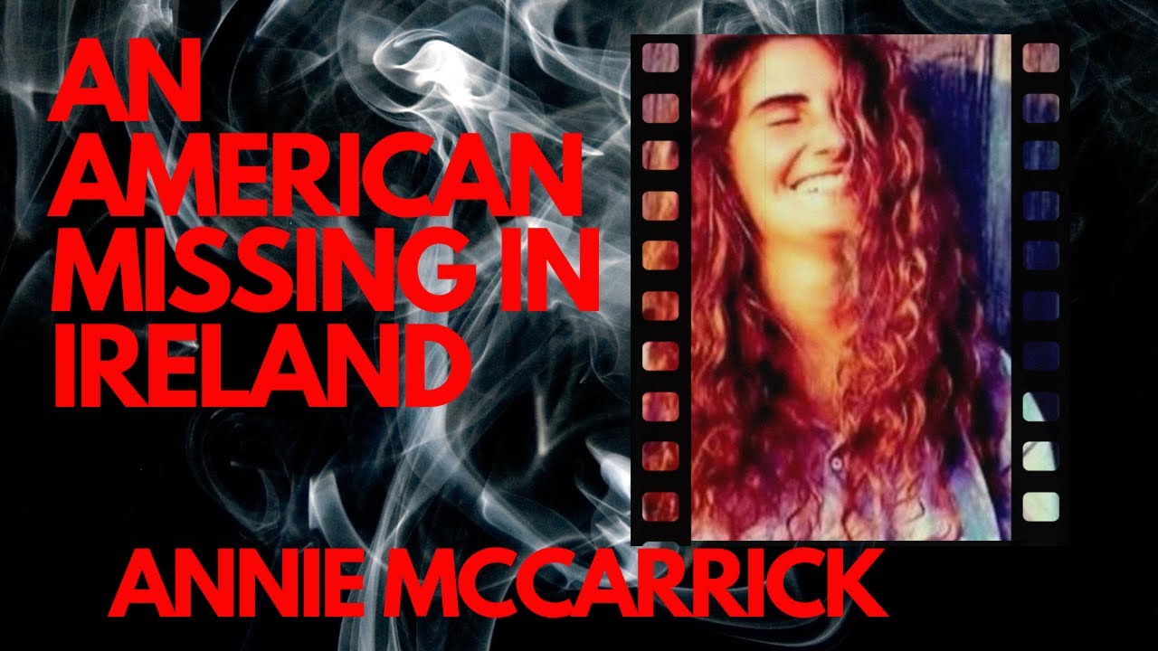 Annie McCarrick disappeared in 1993. Never to be seen again to this day.
