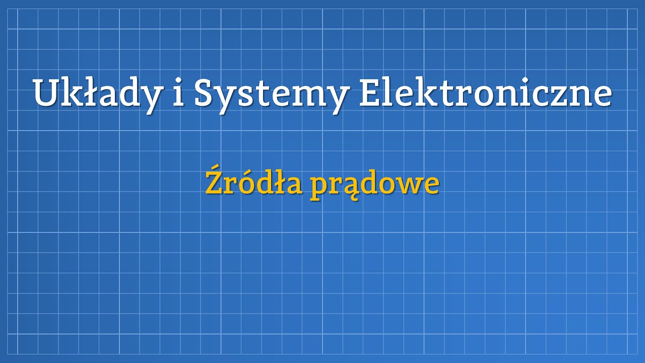 USE - Źródła prądowe