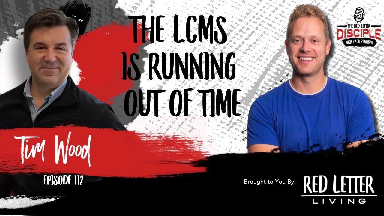 Is the LCMS Running Out of Time? Hard Truths with Tim Wood (Ep. 112)