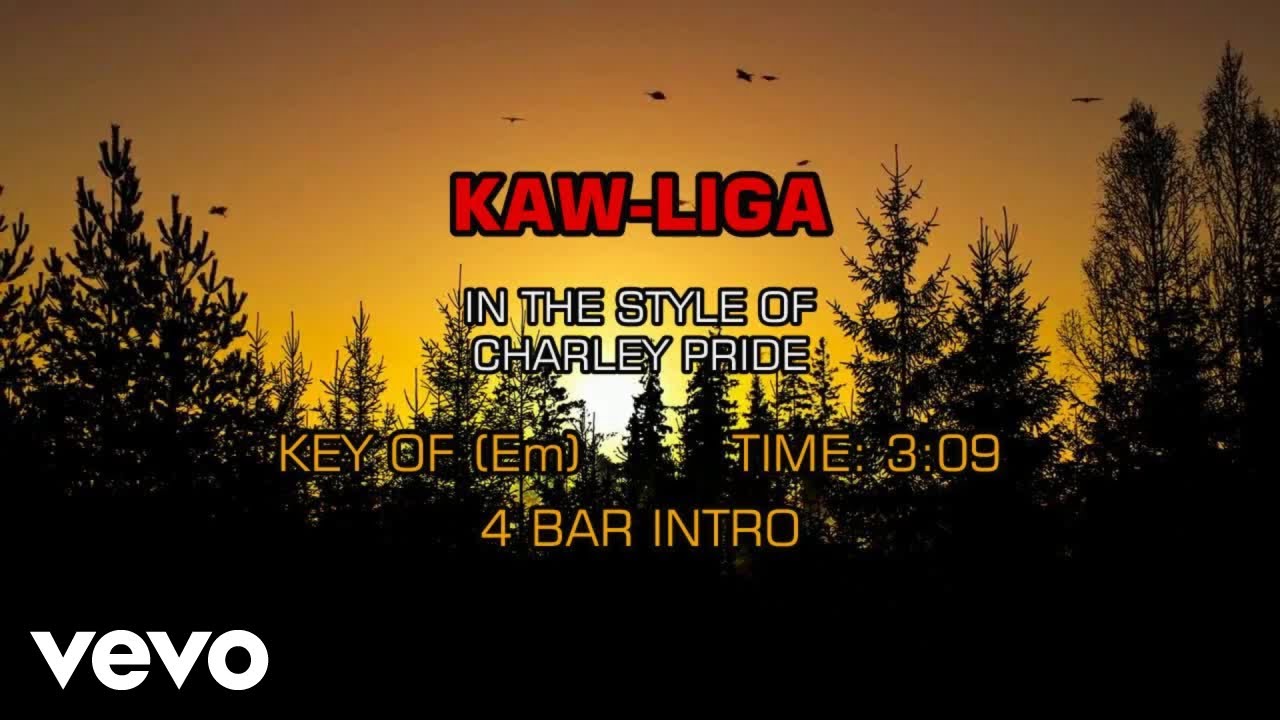 Charley Pride - Kaw-Liga (Karaoke)