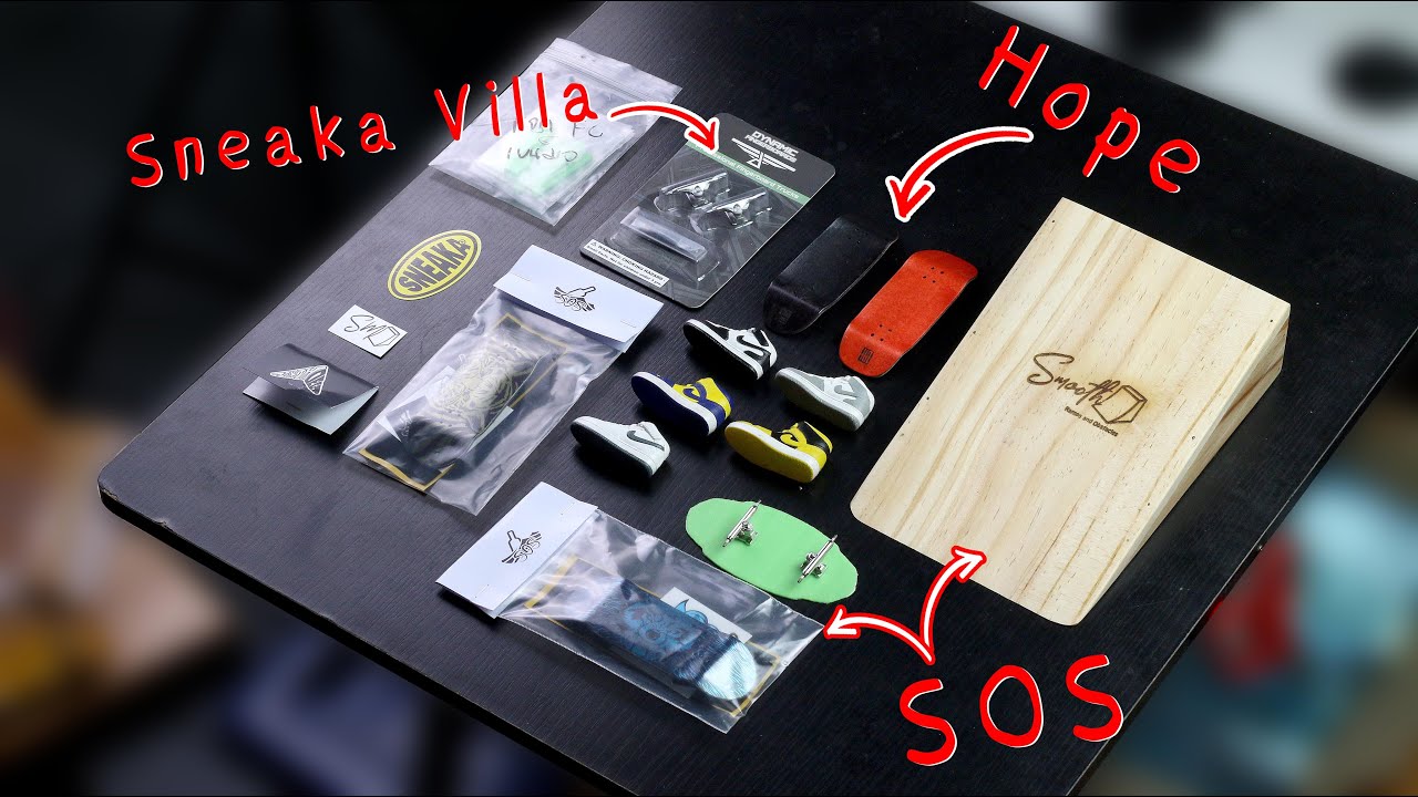SOS, SNEAKAVILLA, HOPE ส่ง FINGERBOARD มาให้ผม...