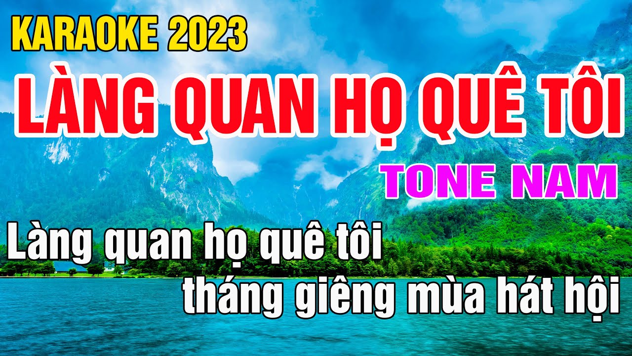 Làng Quan Họ Quê Tôi  Karaoke Tone Nam Nhạc Sống gia huy karaoke