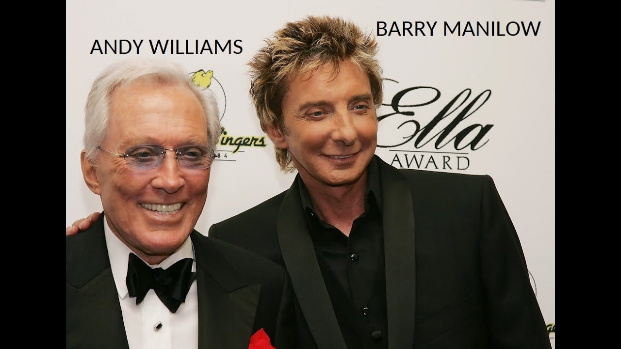 Barry Manilow and Andy Williams featuring 
