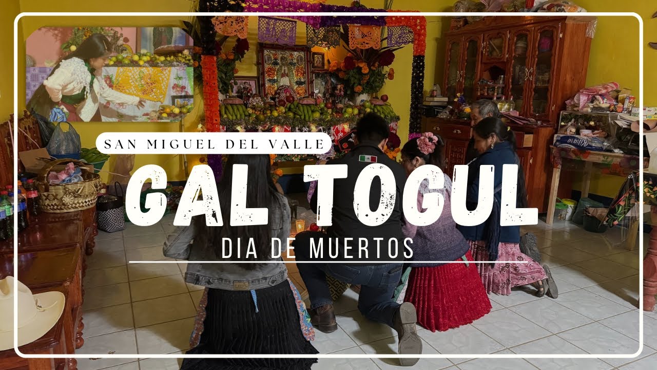 Celebración del Gal Togul ( Día de muertos ) 🌼🌼💀