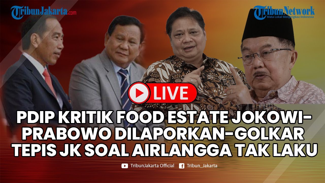 🔴 Dinamika Politik Nasional Sepekan: Food Estate Dikritik Hingga Prabowo Cs Dilaporkan ke Bawaslu