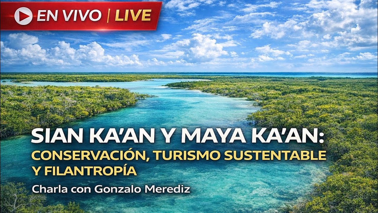 Cómo proteger la naturaleza y ayudar a las comunidades | Amigos de Sian Ka’an
