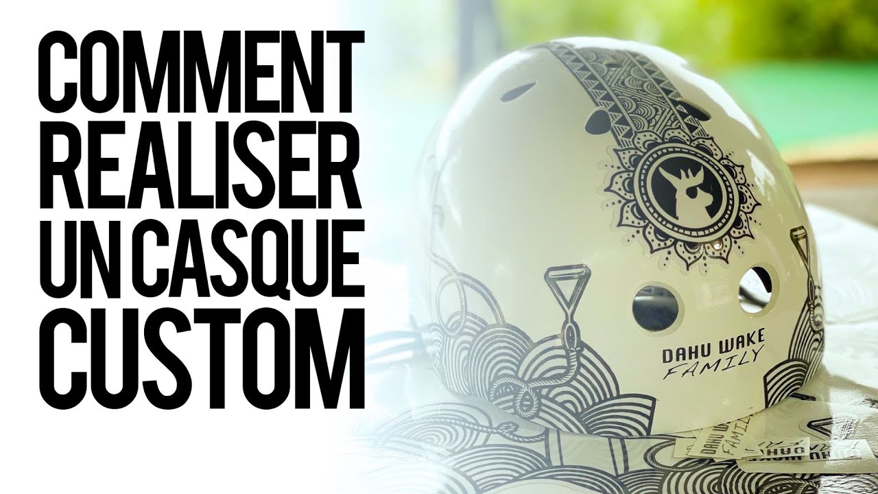 DIY - CREER SON CASQUE CUSTOM - EN 5 Minutes