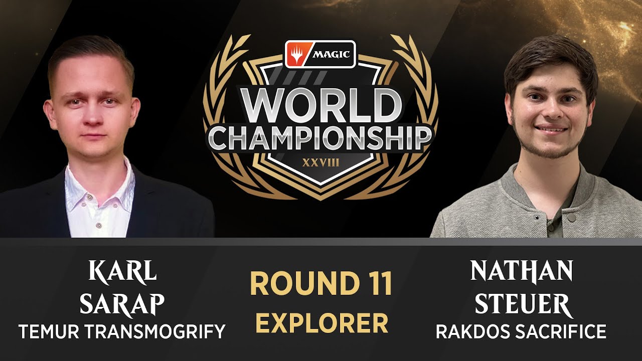 Karl Sarap vs Nathan Steuer  | Round 11 | Magic World Championship XXVIII