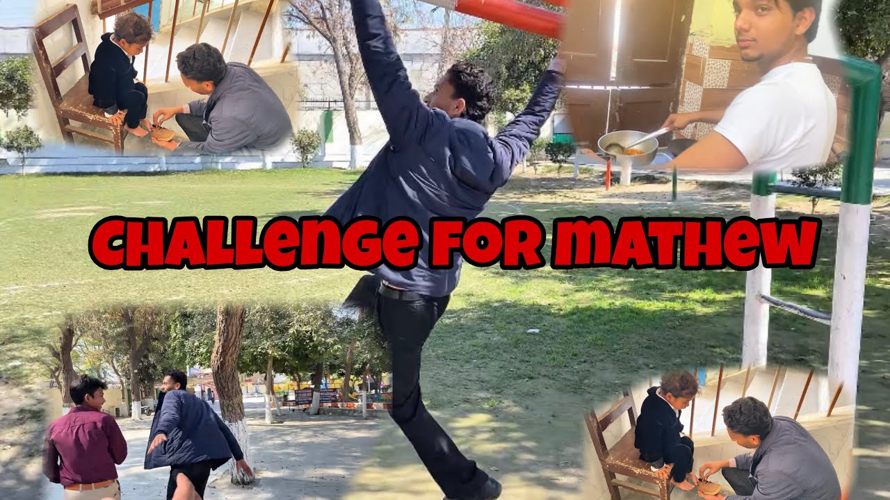 Mathew ko kiya maine challenge and ghar jaake maine bnayi maggi.  ,!!! 