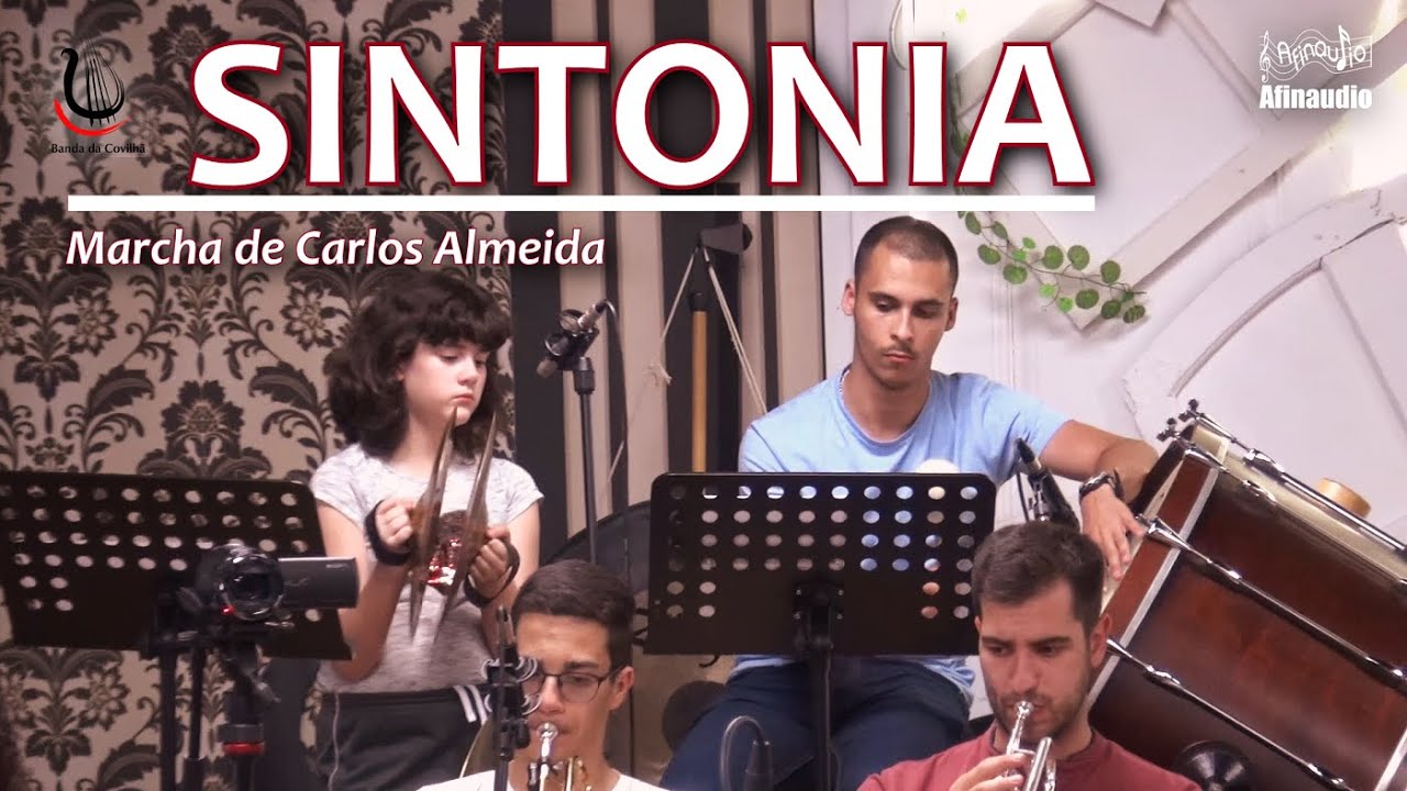 Sintonia, marcha de rua de Carlos Almeida - Banda da Covilhã