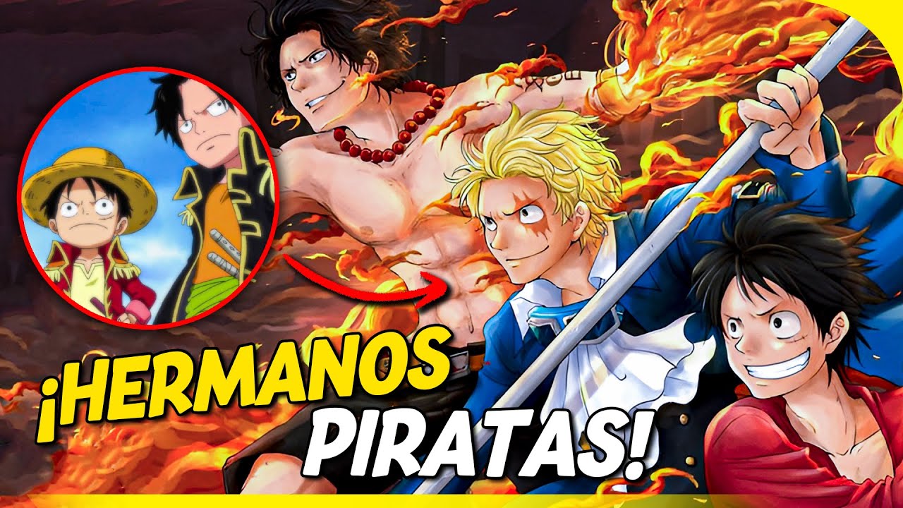 [01] Y SI...LUFFY, ACE y SABO SUBIAN al MISMO BARCO? WHAT IF