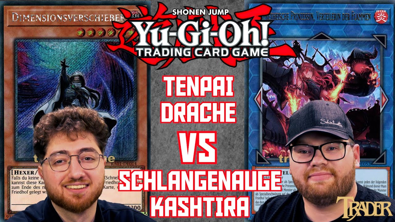 YuGiOh Tenpai Dragon VS Snake Eye Kashtira deutsch | Stream Duell 768 | Trader | Master Duel 2024