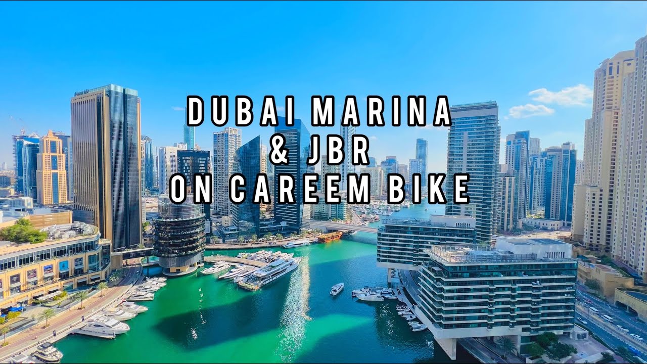 Dubai Marina 🇦🇪 & JBR | Careem Bike Tour | 